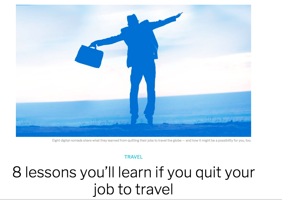 8 lessons you’ll learn if you quit your job to travel