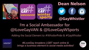 i Love Gay - Dean Nelson Social Media contributor @gayWhistler